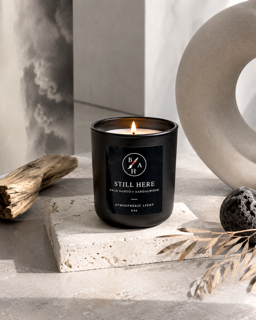 STILL HERE Atmospheric Candle • 9 OZ