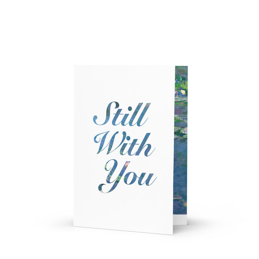 Claude Monet, Water Lilies | Still With You Condolence Card